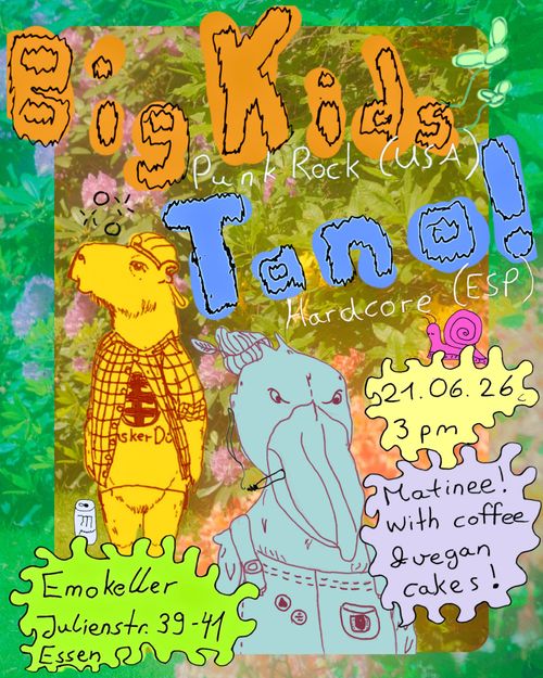 Big Kids (Punk Rock / USA) + Tano! (Hardcore / ESP)