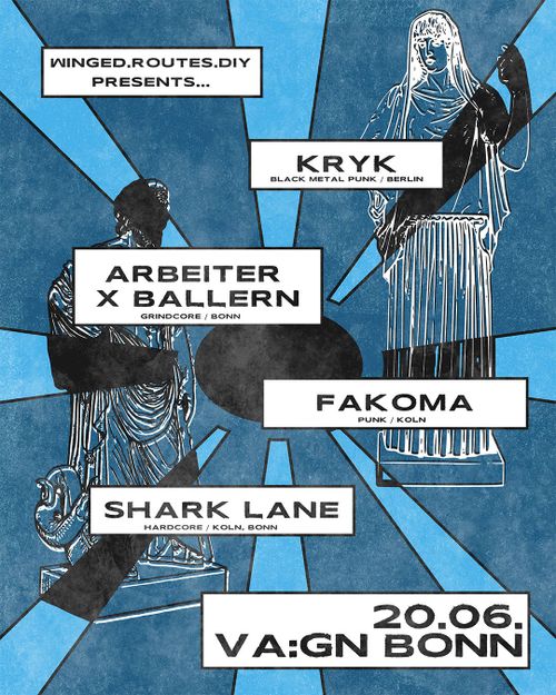KRYK + FAKOMA + ARBEITERxBALLERN + SHARK LANE