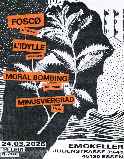 FOSCØ, L'IDYLLE, MORAL BOMBING und MINUSVIERGRAD