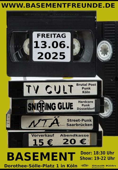 TV CULT + SNIFFING GLUE + NTÄ  