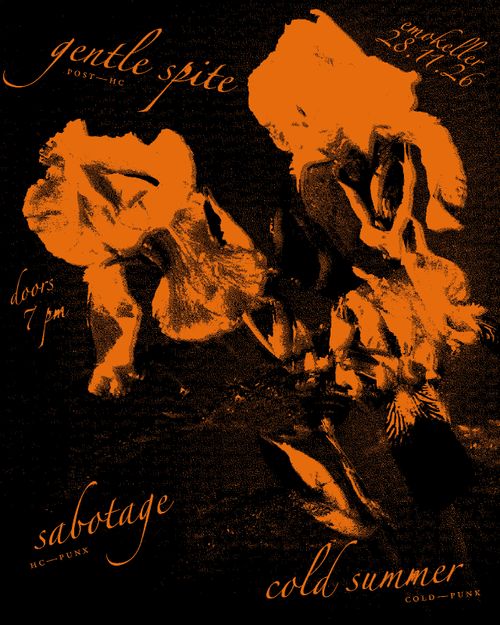 Gentile Spite / Cold Summer / Sabotage
