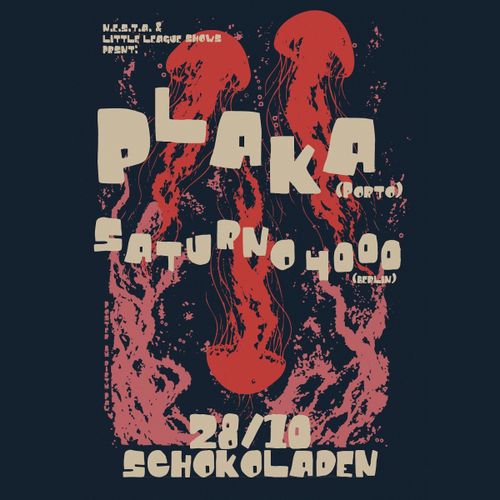 PLAKA (psych world funk, porto) & SATURNO 4000 (psych garage funk, bln)